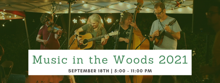 Music in the Woods 2021