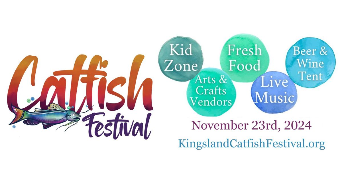 2024 Kingsland Catfish Festival