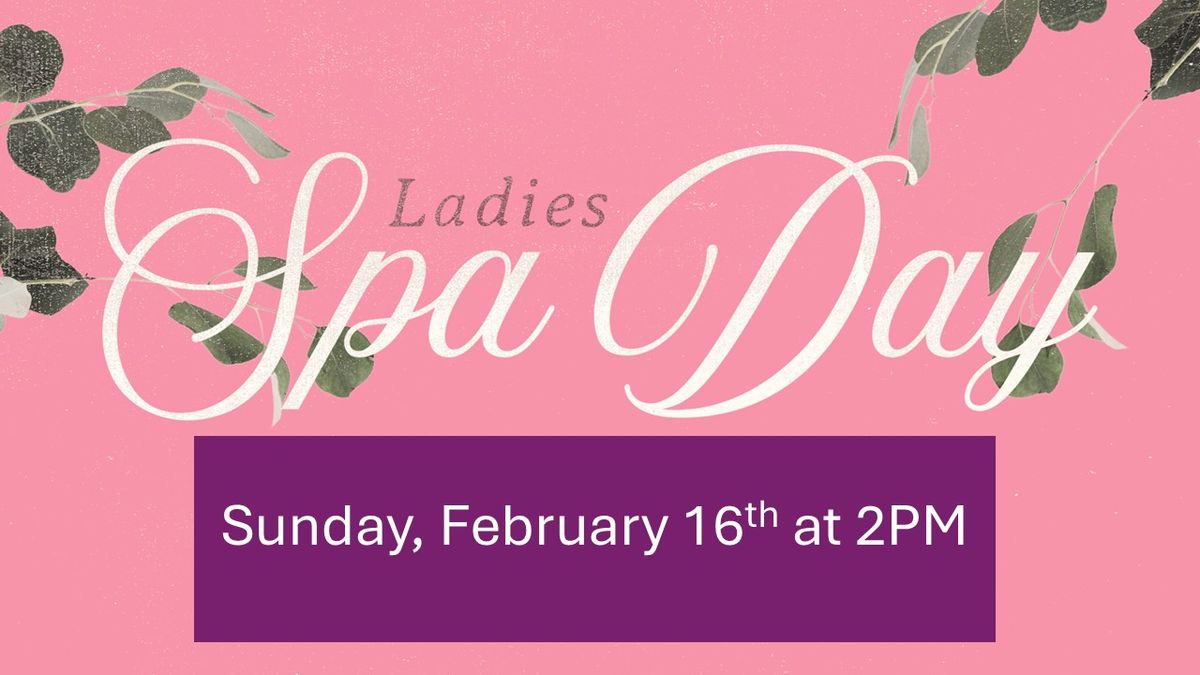 Ladies Spa Day