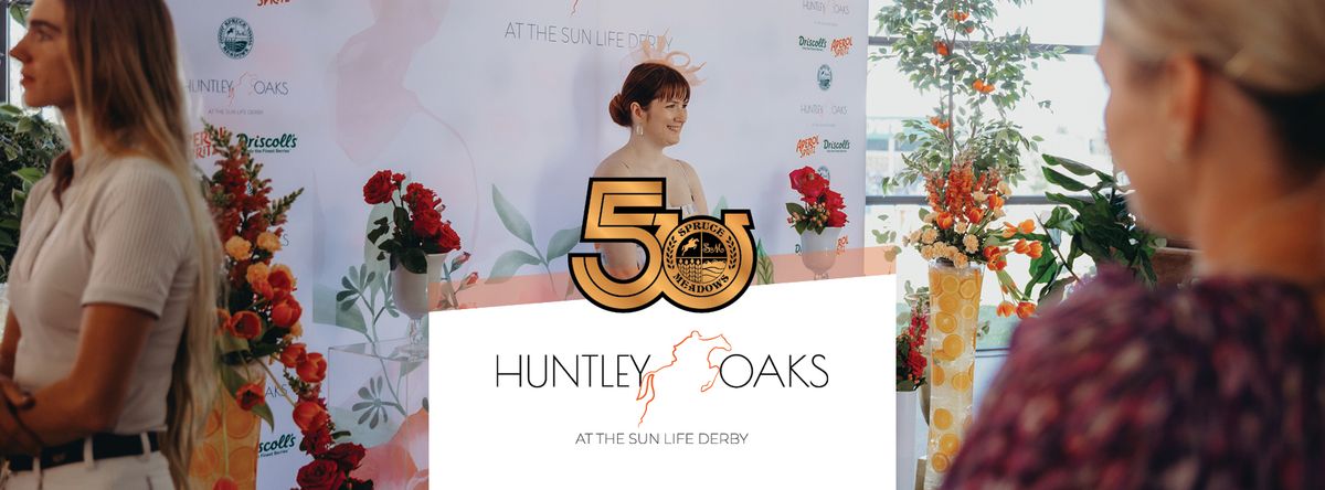 Huntley Oaks at the Sun Life Derby