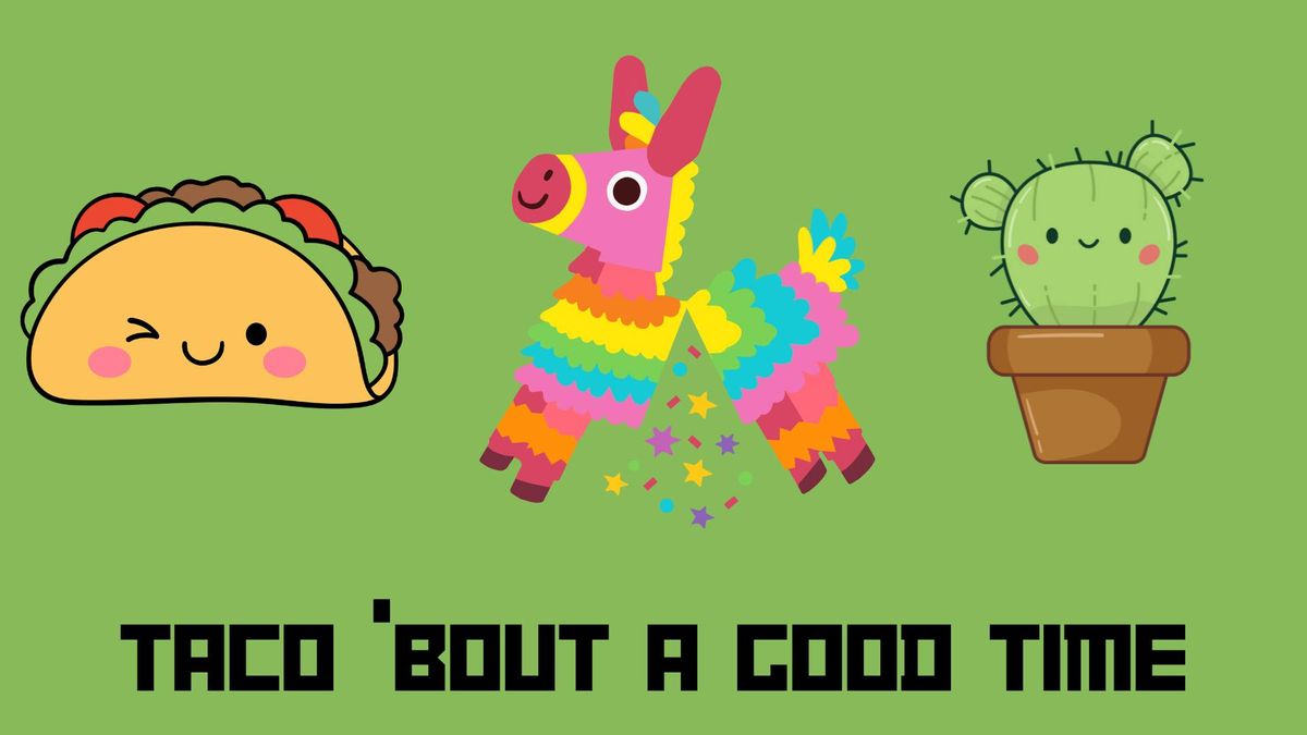 Preschool Craft Night: Taco 'Bout a Good Time