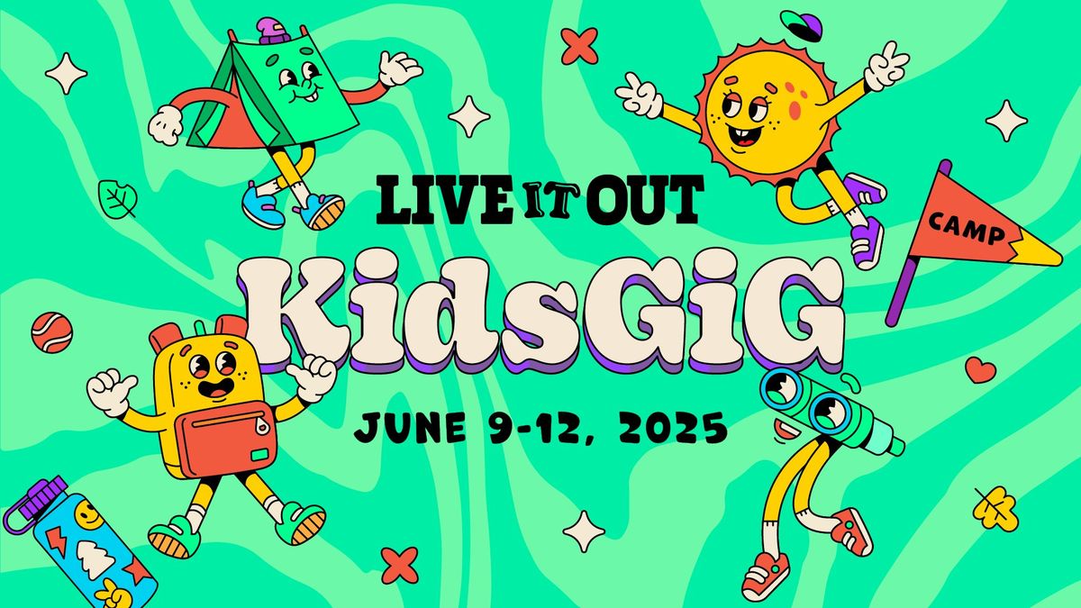 KidsGiG \u2022 Live It Out \u2022 Lenexa AM