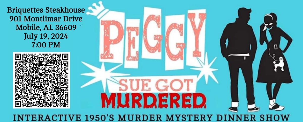 Peggy Sue Got Murdered: A VERY Interactive 1950's Murder Mystery Dinner Show 