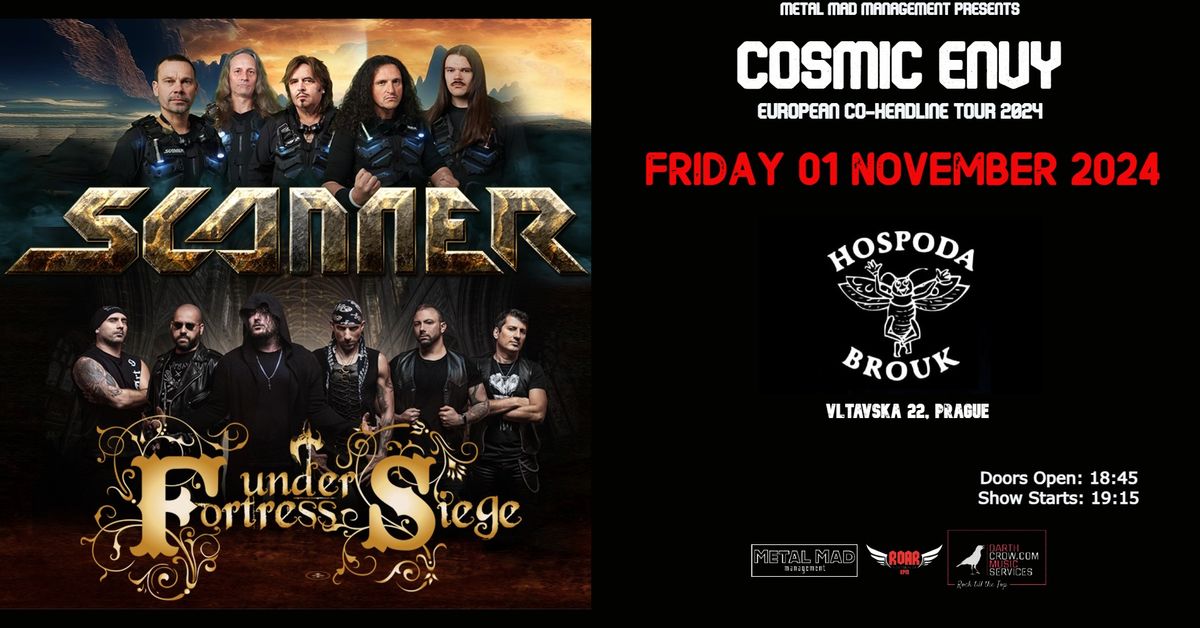 Scanner (D) + Fortress Under Siege (GR) Cosmic Envy Tour | Hospoda Brouk