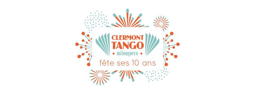 Clermont Tango f\u00eate ses 10 ans 