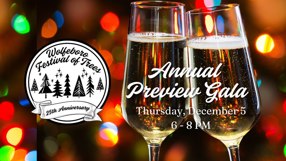 Wolfeboro Festival of Trees - Annual Preview Gala