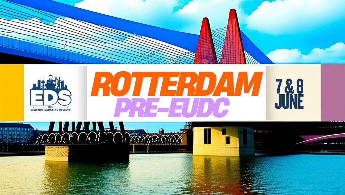 Rotterdam Pre-EUDC