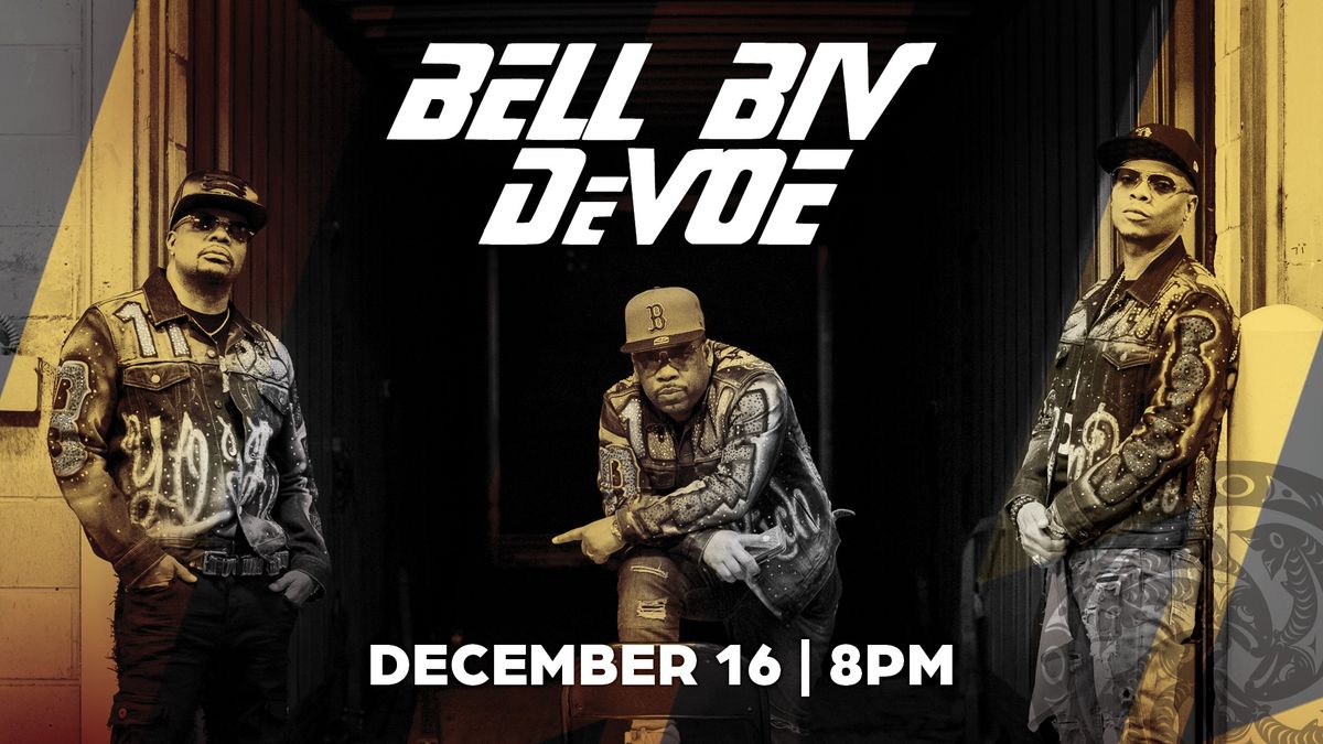 Bell Biv DeVoe [ON SALE Saturday, August 31 10AM]