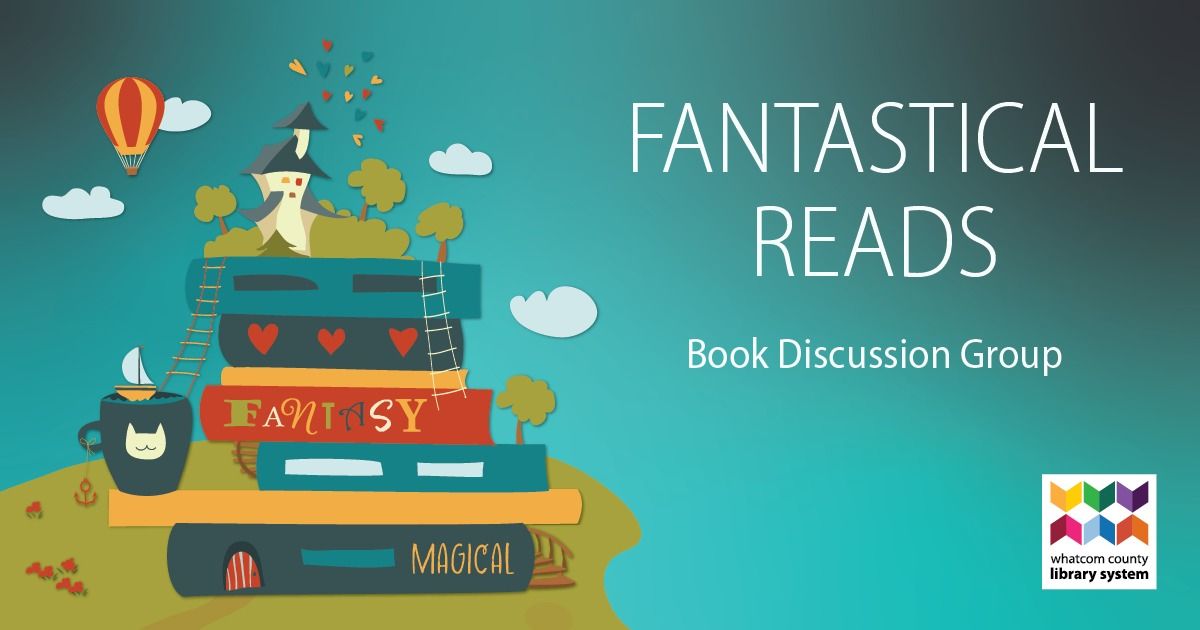 Fantastical Reads - Book Discussion Group