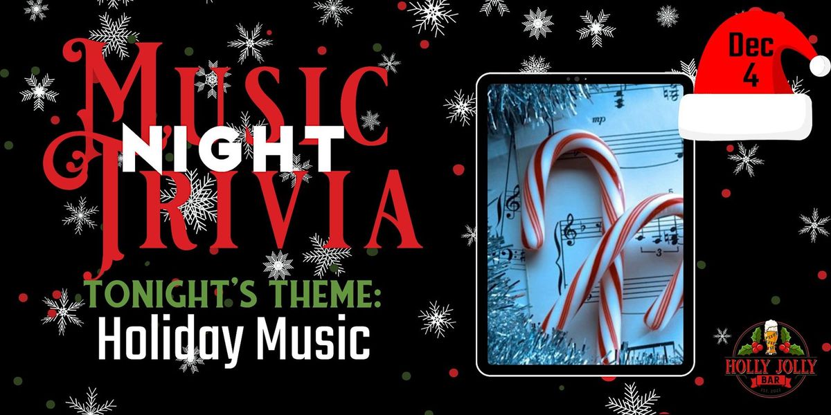 Holiday Music | Music Trivia @ Third Rail | Holly Jolly Bar