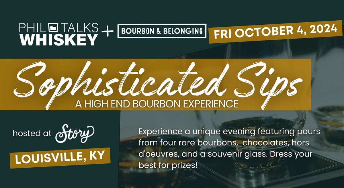 Sophisticated Sips: A High-End Bourbon Experience