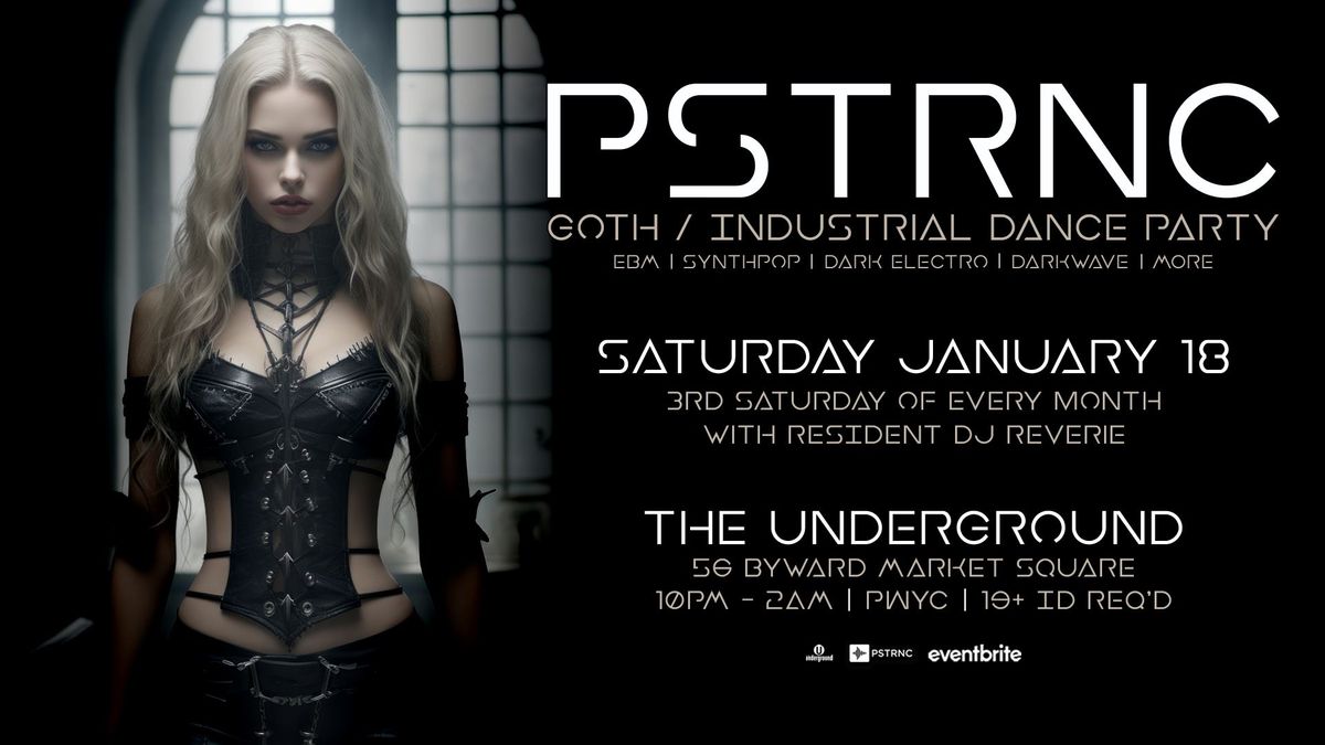 PSTRNC | Goth \/ Industrial Dance Party