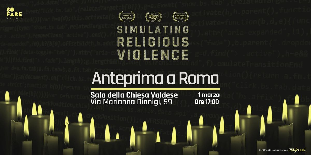 Simulating Religious Violence - Film e concerto - INGRESSO LIBERO