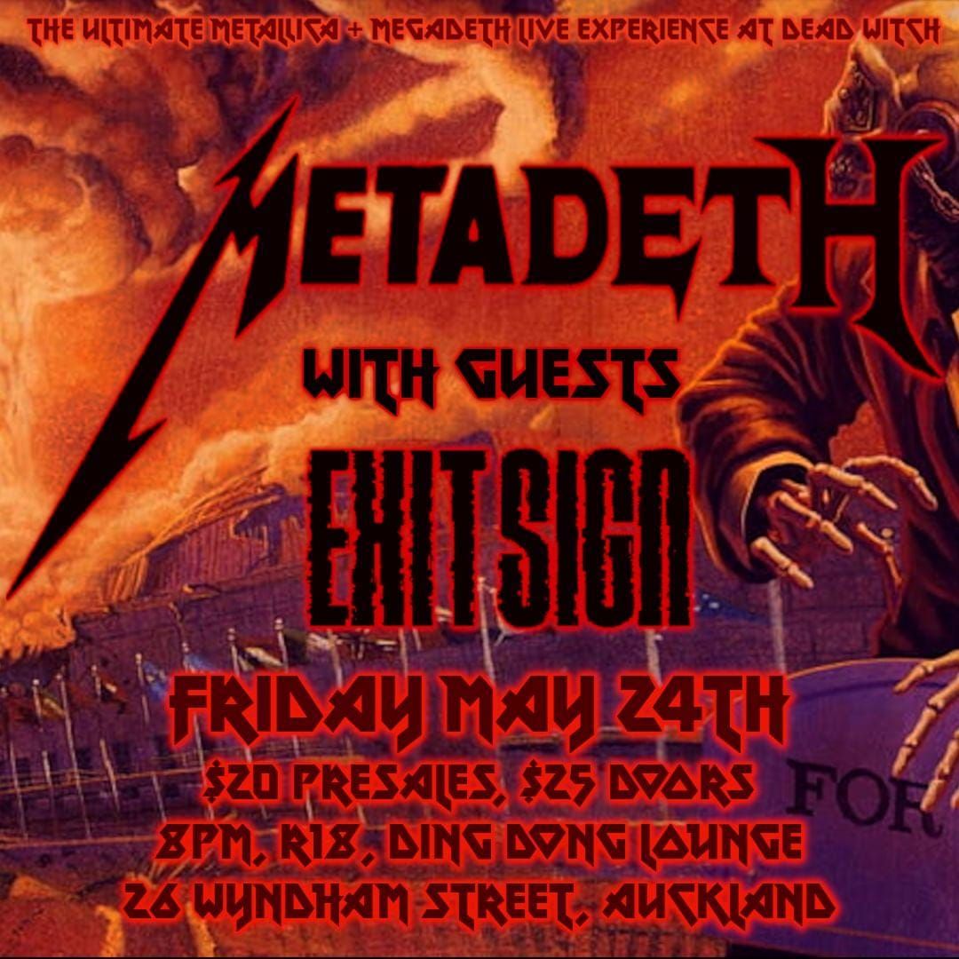 Metadeth & Exit Sign Live @ Ding Dong Lounge