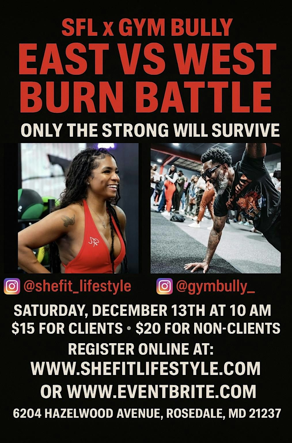 SFL X Gym Bully Burn Battle