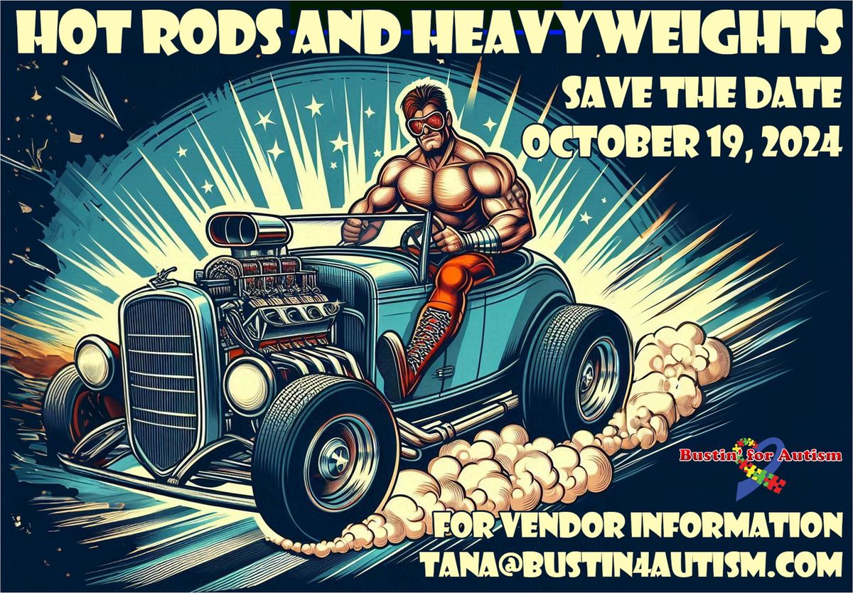 HotRods And Heavyweights