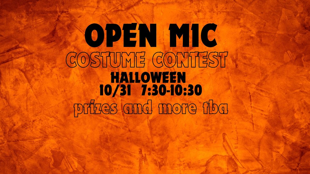 Open Mic costume contest!