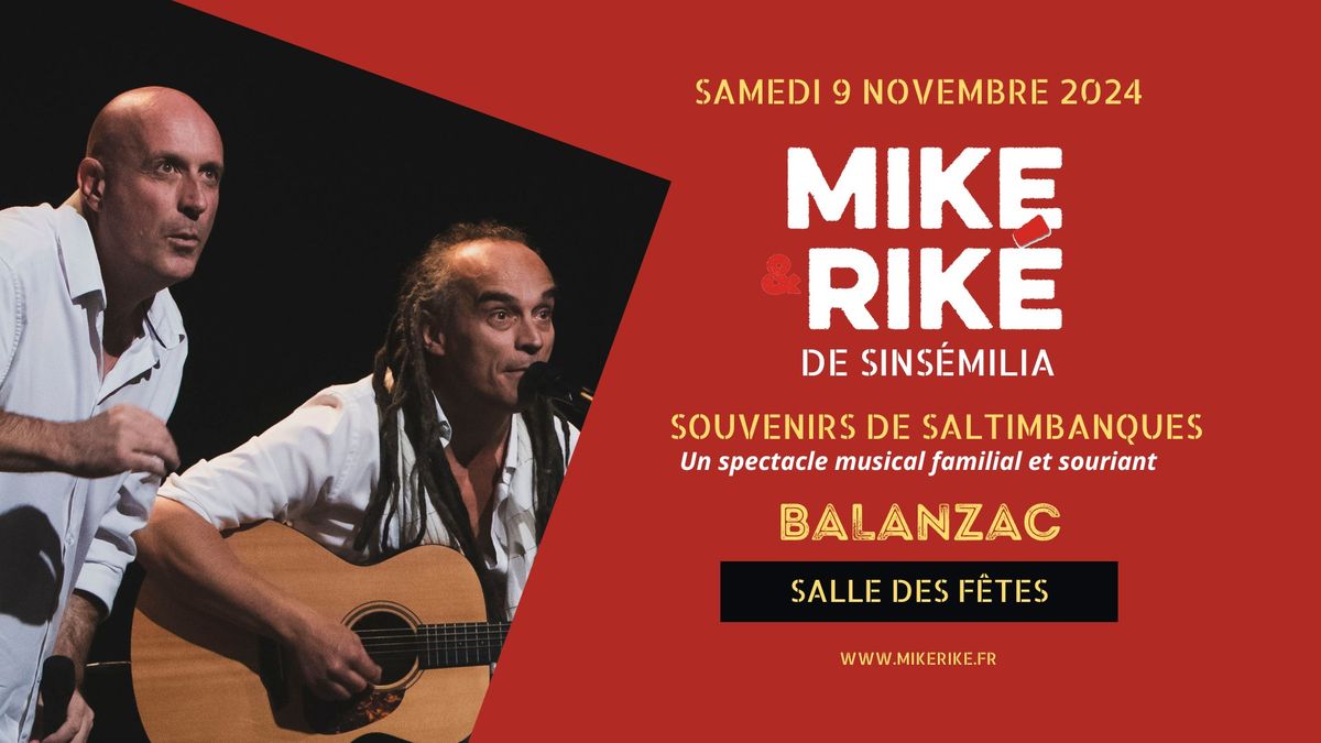 Mike & Rik\u00e9 de Sins\u00e9milia | BALANZAC (17) | Salle des F\u00eates