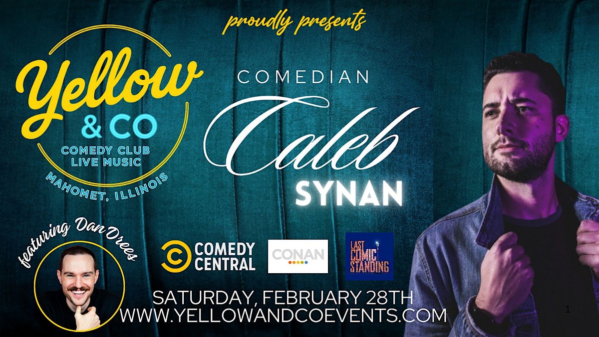 Yellow and Co. presents Comedian Caleb Synan