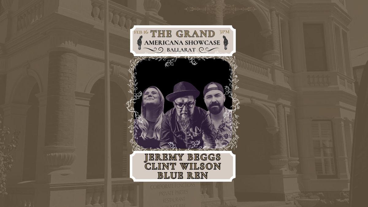 Sunday Live Music | Americana Showcase @TheGrandBallarat