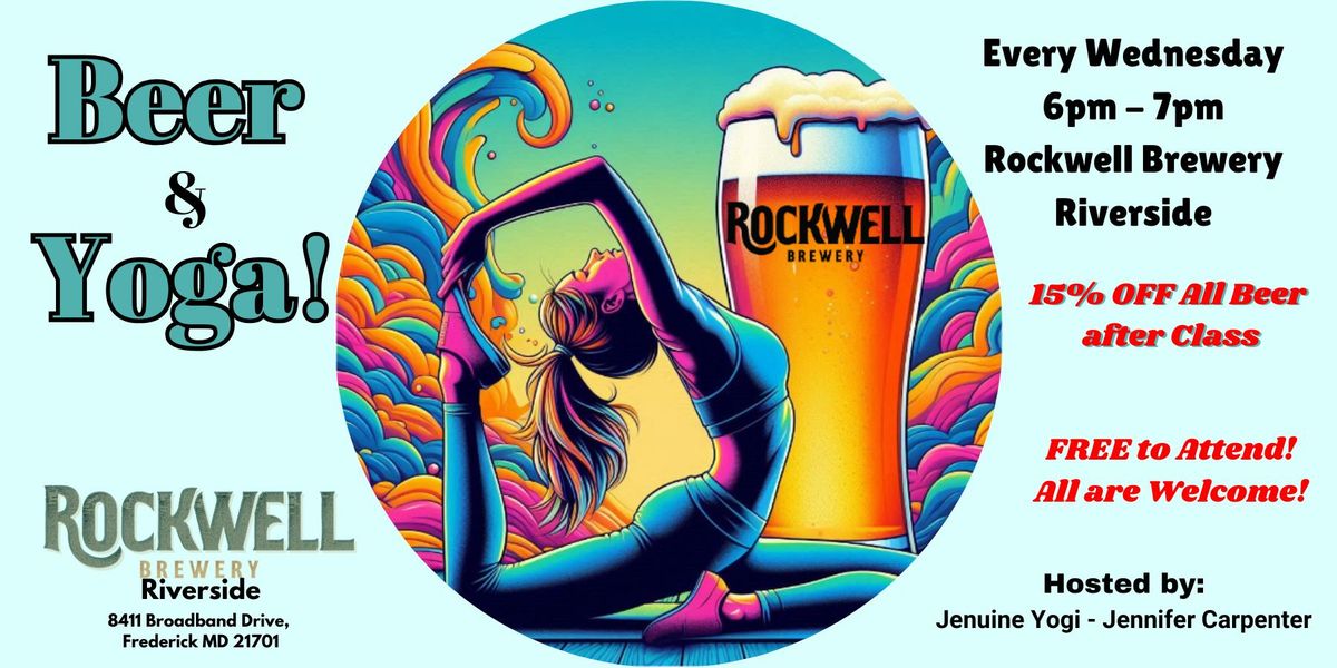 Beer & Yoga! w\/ Jenuine Yogi EVERY Wednesday at Rockwell Brewery Riverside