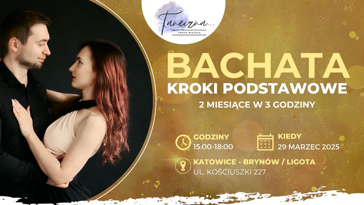 BACHATA Crash Course - 2 miesi\u0105ce w 3 godziny