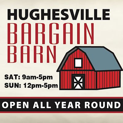 Hughesville Bargain Barn