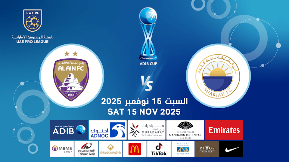 Sharjah FC vs Al Ain FC - ADIB CUP Quarter Finals