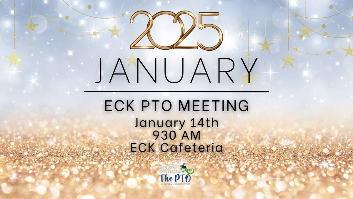 January ECK PTO Meeting