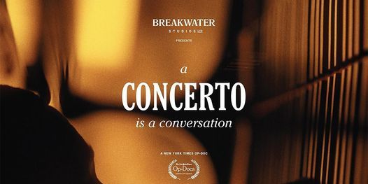 Video: A Concerto is a Conversation