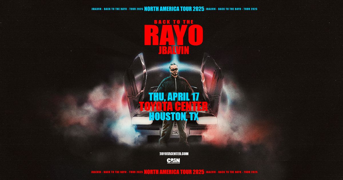 J Balvin - Back to the Rayo Tour - HOUSTON