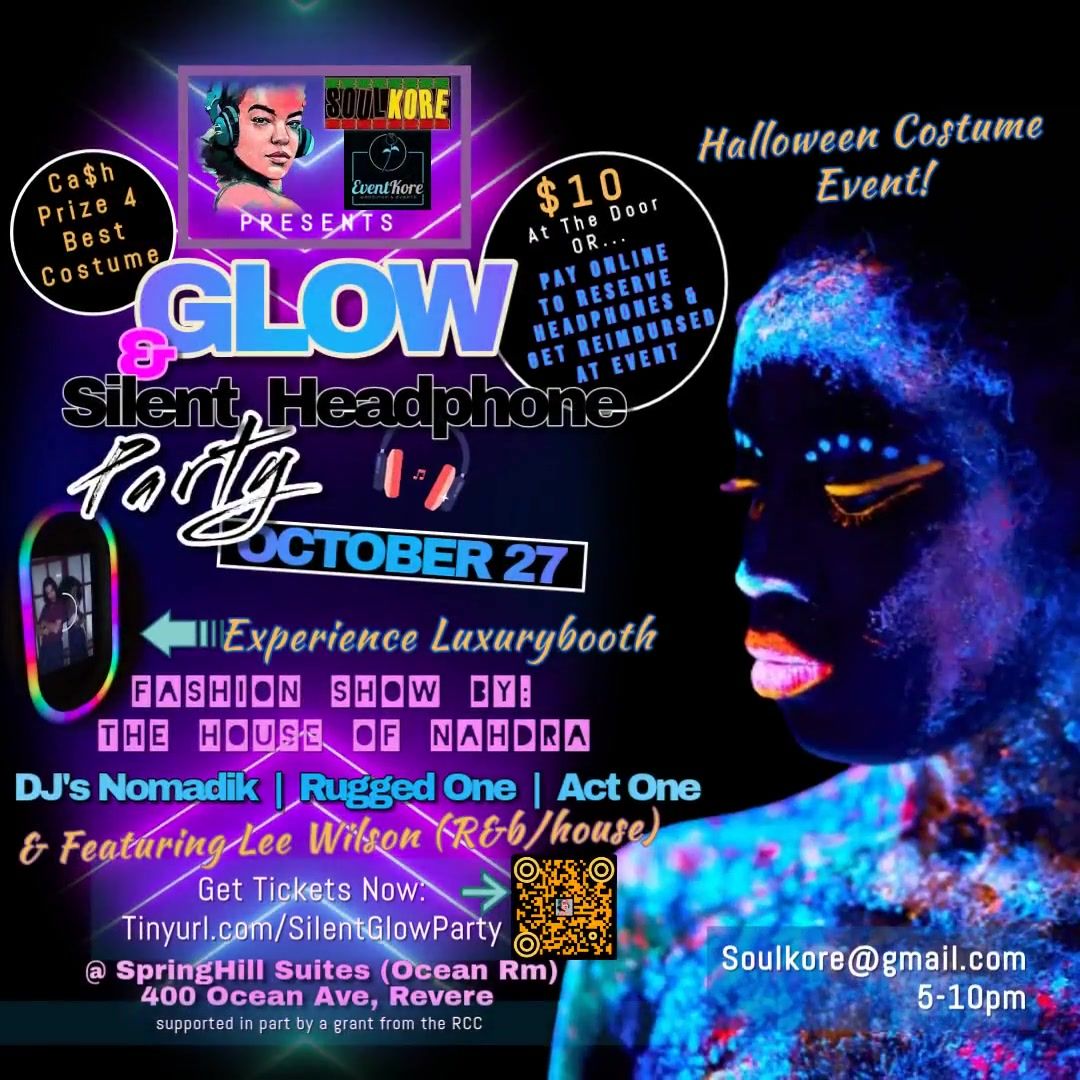 Glow Party!! Silent (Headphones)\/Halloween~Fashion show & more