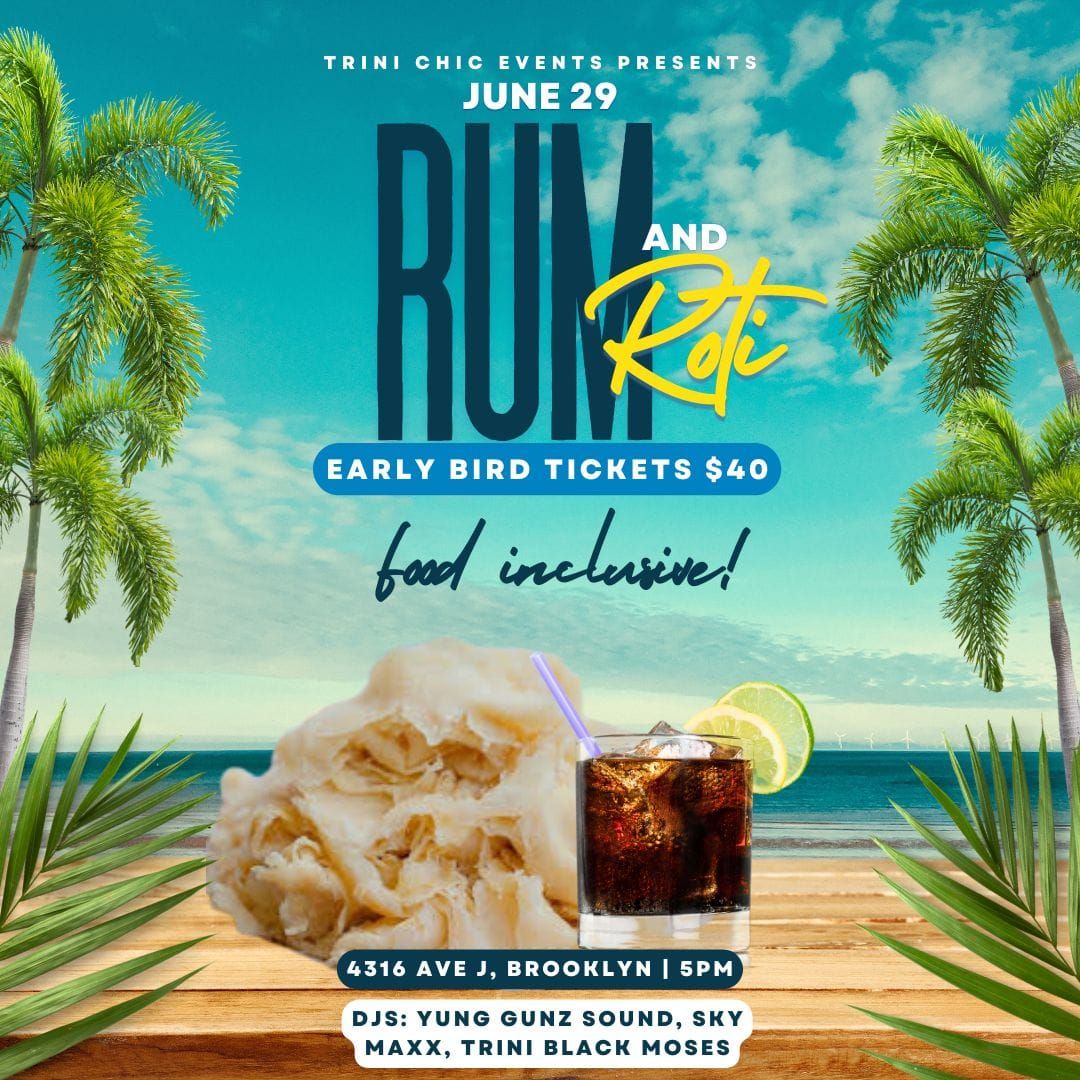 Rum & Roti