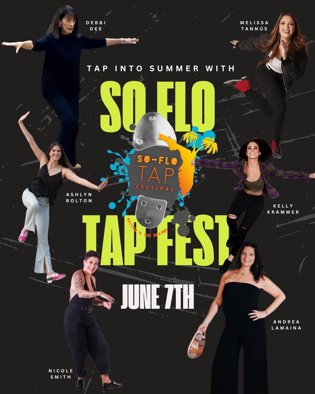 So Flo Tap Fest "Tap Into Summer"