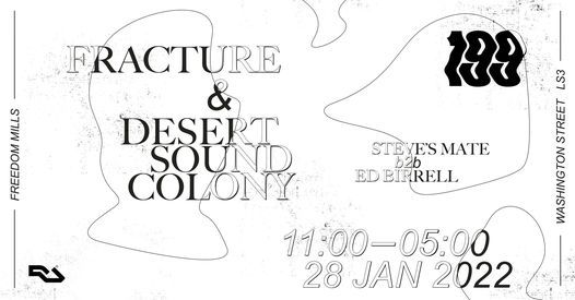 199: Fracture & Desert Sound Colony