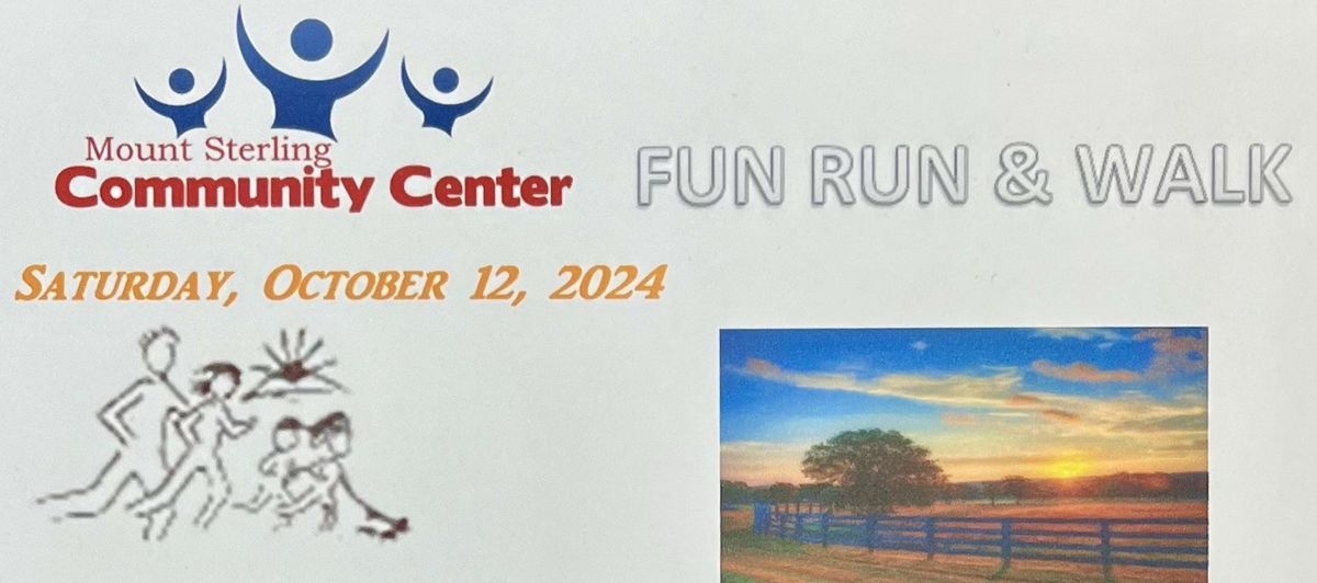 MOUNT STERLING COMMUNITY CENTER FUN RUN & WALK 2024