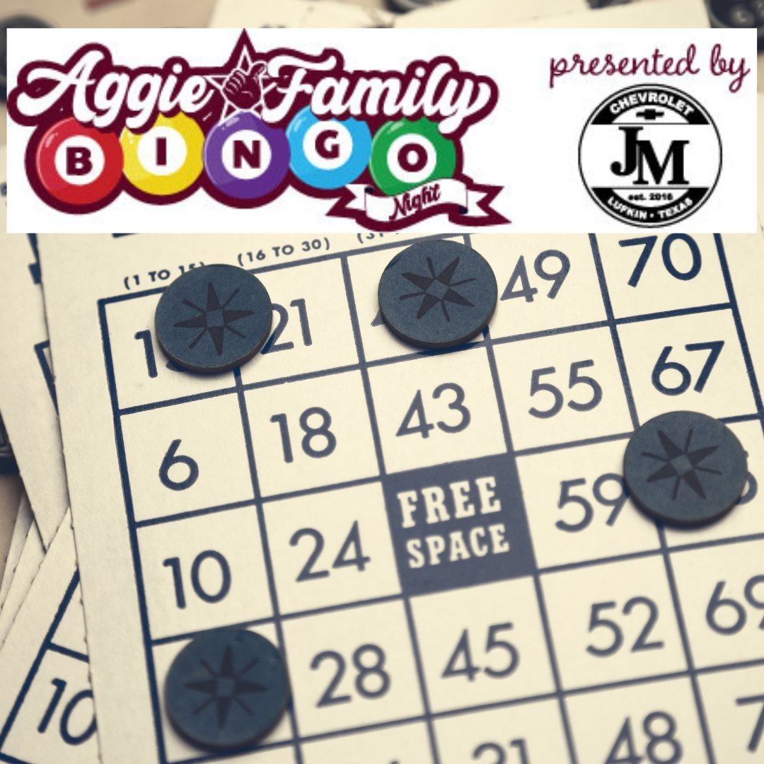 Aggie Family Bingo Night