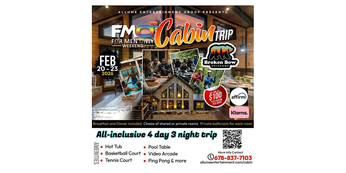 For Men Only Cabin Trip | Broken Bow, OK