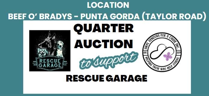 Quarter Auction to Benefit Rescue Garage 