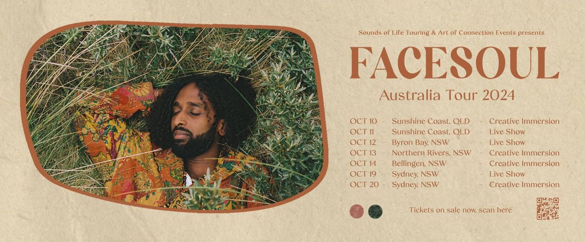 FACESOUL | AUSTRALIA TOUR | Northern Rivers NSW