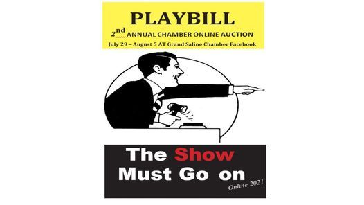 2nd Annual Chamber Online Auction "The Show Must Go On!"