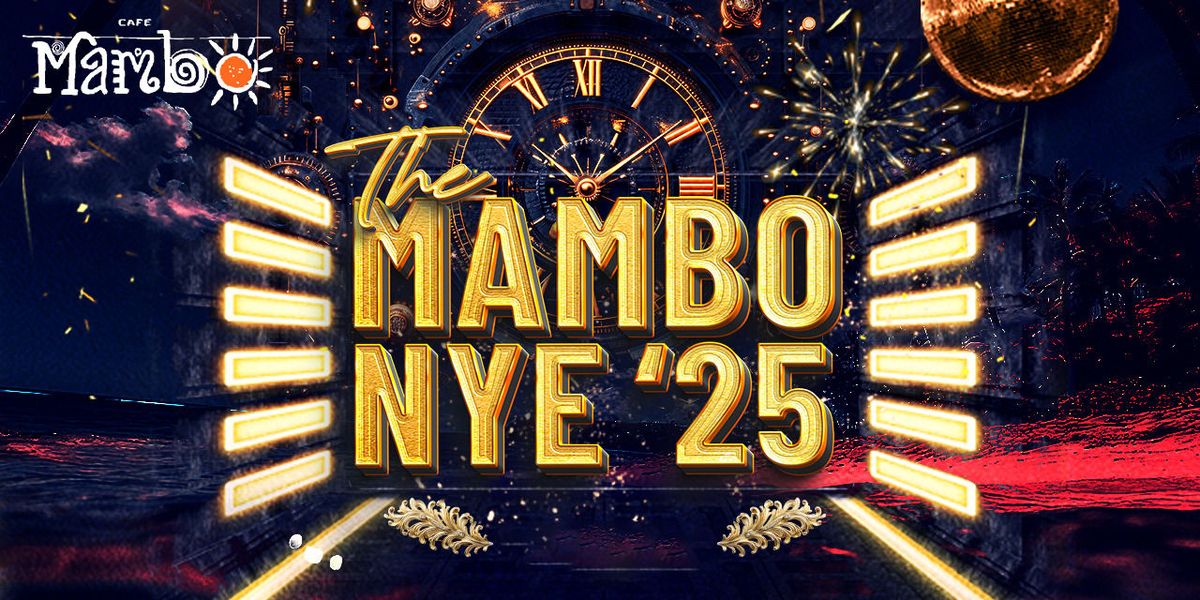 THE MAMBO NYE 2025