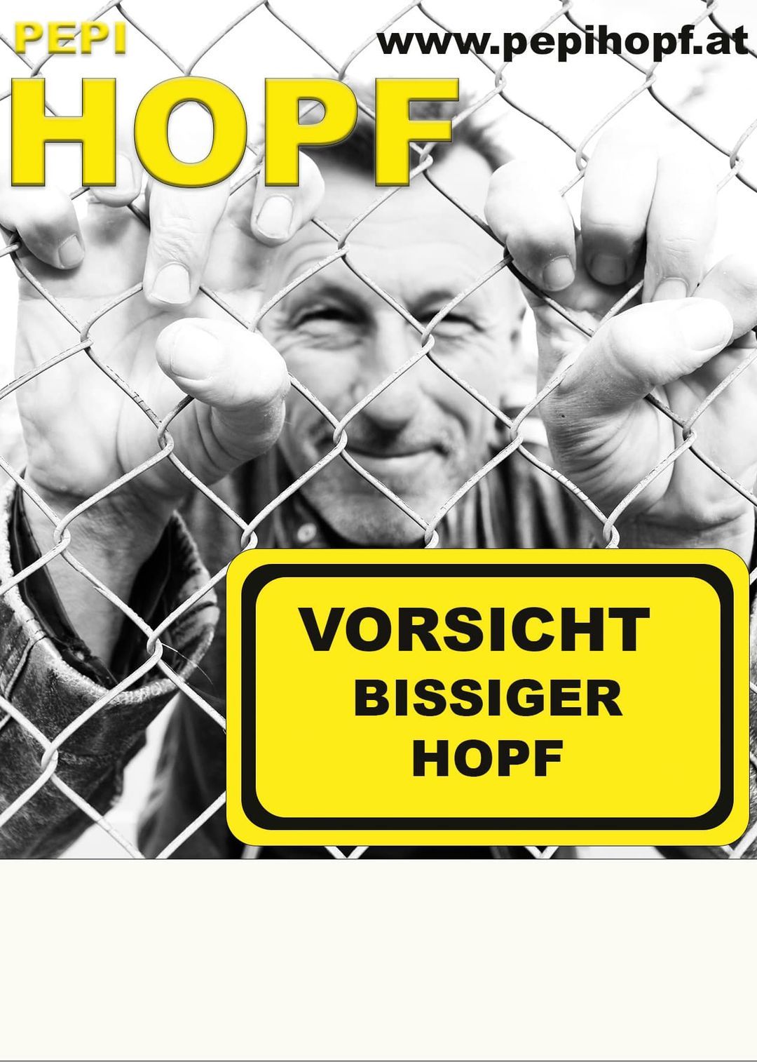 Kabarett: Pepi Hopf "Vorsicht bissiger Hopf"