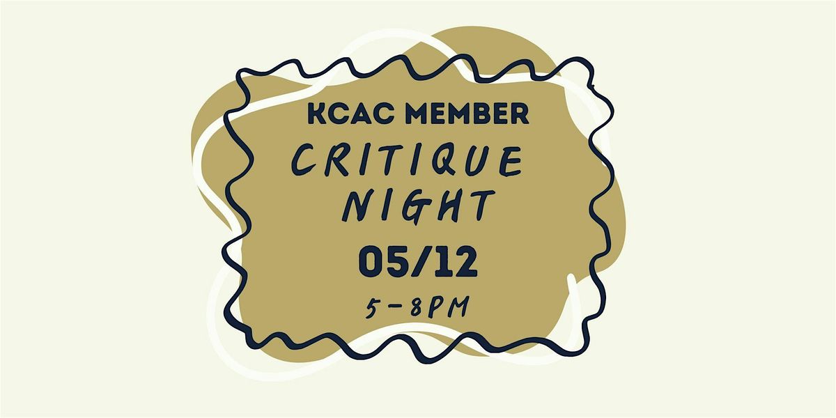 KCAC Open Juried Critique Night!