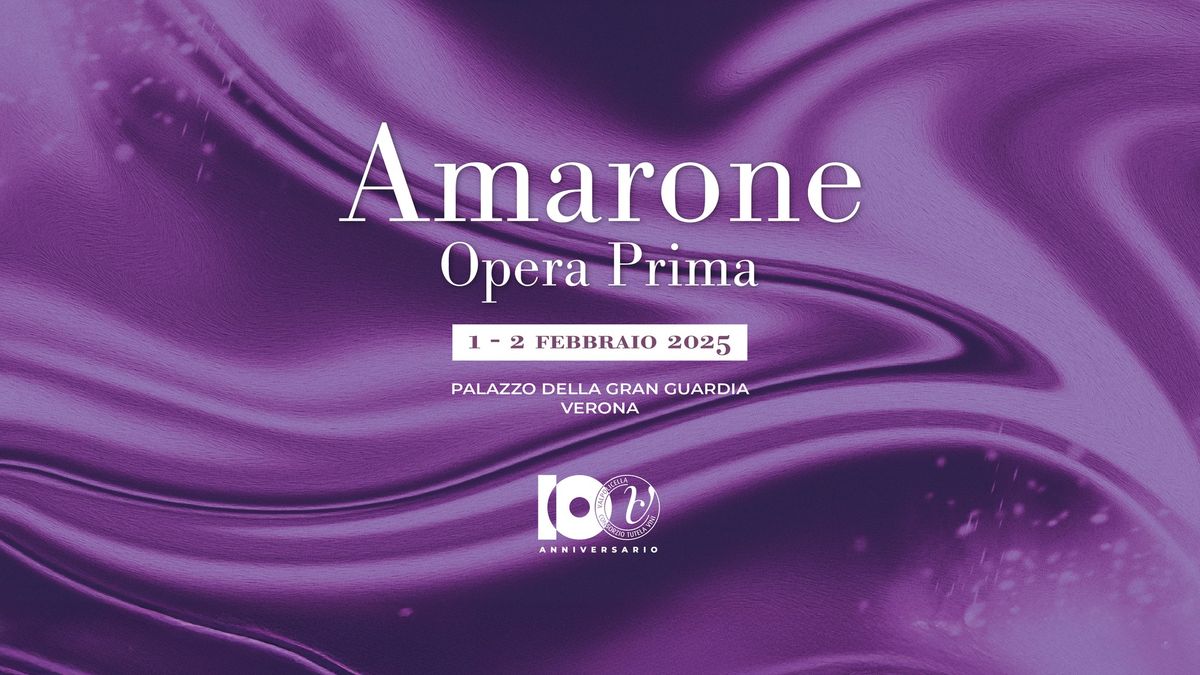 Amarone Opera Prima | 1-2 febbraio 2025