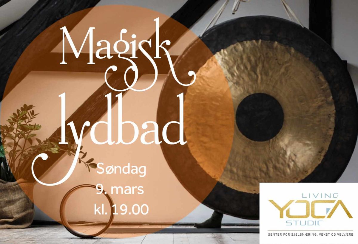 Magisk Lydbad - Fullbooket! 