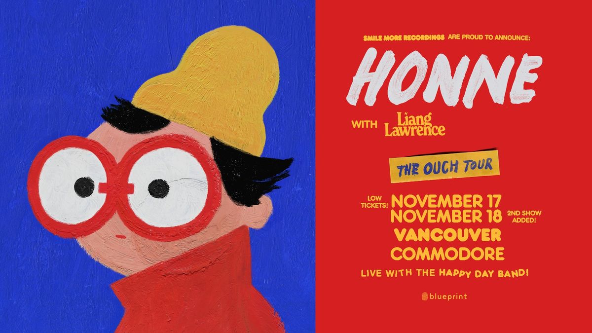 2ND SHOW ADDED! HONNE: THE OUCH TOUR (Vancuver, BC)