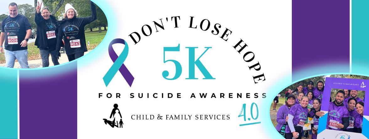 4th Annual 'Don't Lose Hope' 5k for Suicide Awareness