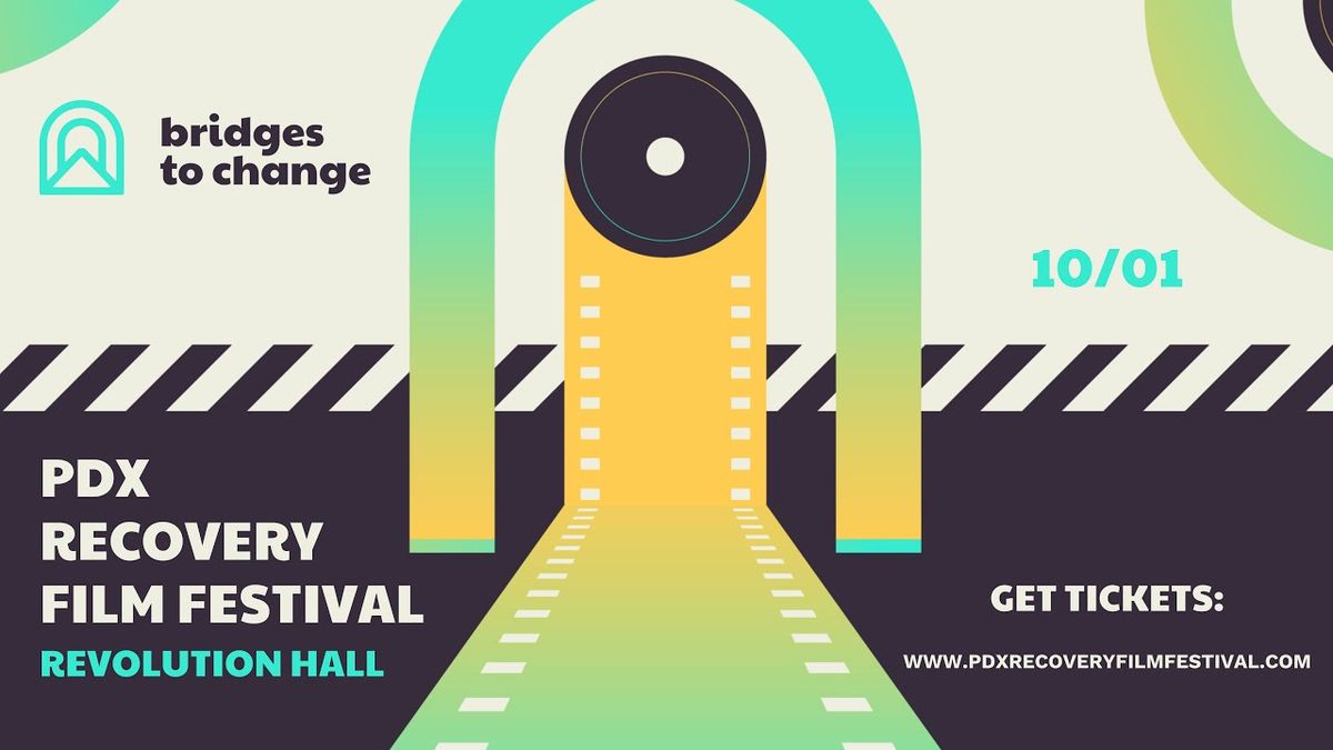 PDX Recovery Film Festival