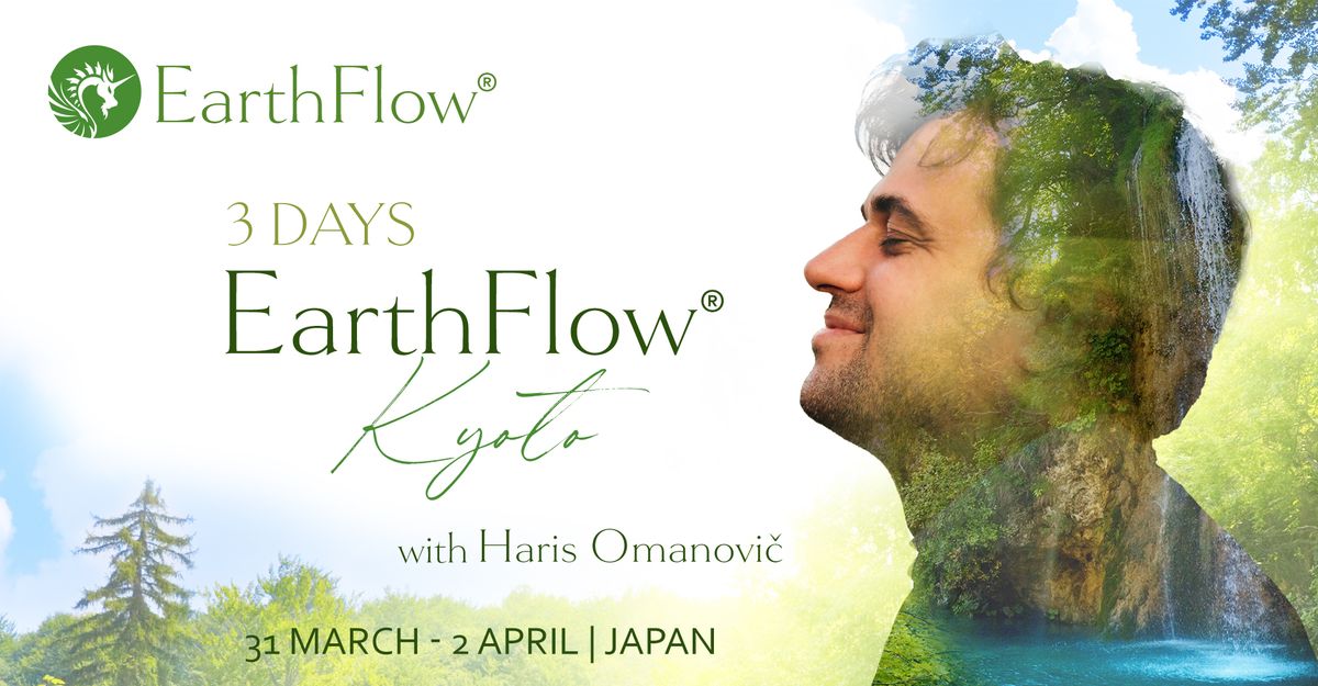 EarthFlow\u00ae 3 days in Japan with Haris Omanovic